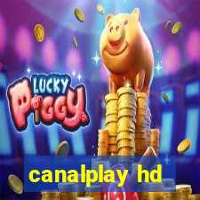 canalplay hd